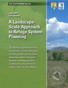 2 A Landscape-Scale Approach to Refuge System Planning  .. Final Report:
