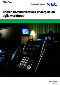White Paper  Unified Communications underpins an agile workforce  NEC Australia