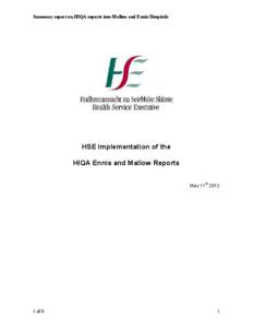 Summary report on HIQA reports into Mallow and Ennis Hospitals  HSE Implementation of the HIQA Ennis and Mallow Reports May 11th 2012