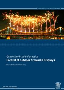 Queensland Code of Practice - Control of Outdoor Fireworks Displays - First edition, 1 December 2003