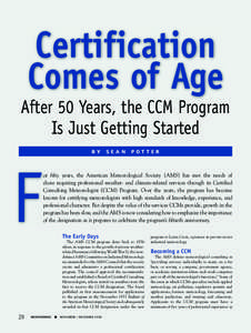 Certification Comes of Age After 50 Years, the CCM Program Is Just Getting Started BY