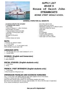 SUPPLY LIST GRADE 8 House of Saint John STEAMBOATS GEORGE STREET MIDDLE SCHOOL