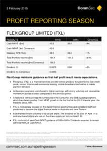 5 February[removed]PROFIT REPORTING SEASON FLEXIGROUP LIMITED (FXL) RESULTS