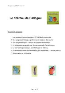 Thierry Larrouy CPC EPS Saint Louis  Le château de Radegou Documents proposés :