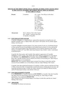 -5112MINUTES OF THE THIRTY-FIFTH ANNUAL MEETING OF TRING TOWN COUNCIL HELD IN THE COUNCIL CHAMBER, THE MARKET HOUSE, TRING ON MONDAY 12th MAY 2008 AT 7.30 p.m. Present:  Councillors: