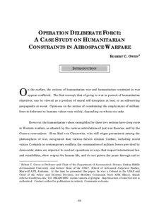 OPERATION DELIBERATE FORCE: A CASE STUDY ON HUMANITARIAN CONSTRAINTS IN AEROSPACE WARFARE