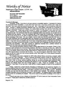 Wortliy of:Notice Washington State Chapter, LCTHF, Inc. www.wa-lcthf.org November 2007 Newsletter Vol. 8, Issue 3 Tim Underwood, Editor