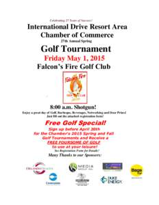 Celebrating 27 Years of Success!  International Drive Resort Area Chamber of Commerce 27th Annual Spring