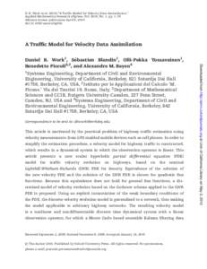 D. B. Work et al[removed]) “A Traffic Model for Velocity Data Assimilation,” Applied Mathematics Research eXpress, Vol. 2010, No. 1, pp. 1–35 Advance Access publication April 8, 2010 doi:[removed]amrx/abq002  A Traffi