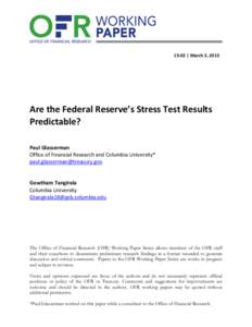 Are the Federal Reserve’s Stress Test Results Predictable?