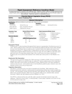 Rapid Assessment Reference Condition Model The Rapid Assessment is a component of the LANDFIRE project. Reference condition models for the Rapid Assessment were created through a series of expert workshops and a peer-rev