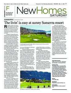 New homes for sale in Seattle and the Puget Sound area.  Produced by the Advertising Department | SATURDAY, May 31, 2008 F1