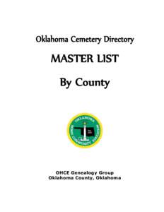 Oklahoma Cemetery Directory  MASTER LIST By County  OHCE Genealogy Group