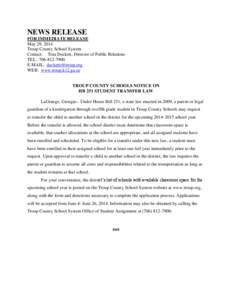 NEWS RELEASE FOR IMMEDIATE RELEASE May 29, 2014 Troup County School System Contact: Tina Duckett, Director of Public Relations TEL: [removed]
