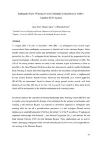 Earthquake Early Warning System Currently in Operation in Turkey: Istanbul EEW System Oğuz Özel1, Hakan Alçık 2 ve Mustafa Erdik 2 1