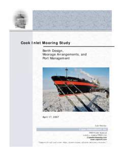 Mooring / Oceanography / Berth / Wharf / Cook Inlet / Anchor / Transport / Water / Seabulk Pride