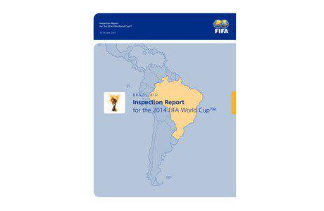 Inspection Report for the 2014 FIFA World Cup™ 30 October 2007