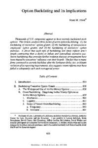 Option Backdating and Its Implications Jesse M. Fried* Abstract Thousands of U.S. companies appearto have secretly backdated stock options. This Article analyzes threeforms of secret option backdating: (1) the
