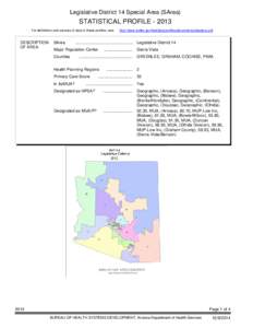 Legislative District 14 Special Area (SArea)  STATISTICAL PROFILE[removed]For definitions and sources of data in these profiles, see:  DESCRIPTION