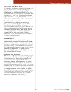 F i n a n c i a l Pe r f o r m a n c e R e p o r t User Charges - Policy Review Process In accordance with the CFO Act and OMB Circular A-25, department wide guidance has been developed to establish policy, procedures, a