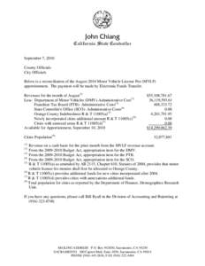 John Chiang California State Controller September 7, 2010 County Officials City Officials Below is a reconciliation of the August 2010 Motor Vehicle License Fee (MVLF)