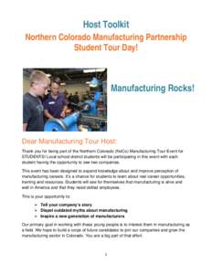 Host Toolkit  Northern Colorado Manufacturing Partnership Student Tour Day!  Manufacturing Rocks!