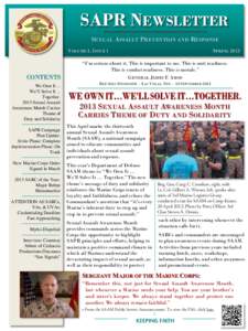 SAPR NEWSLETTER SEXUAL ASSAULT PREVENTION AND RESPONSE VOLUME 3, ISSUE 1 SPRING 2013