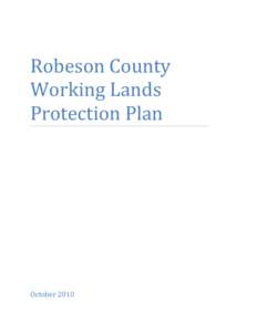 Robeson County Working Lands Protection Plan October 2010