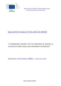 DIRECTORATE GENERAL FOR INTERPRETATION RESOURCES AND SUPPORT DIRECTORATE Open Call for Tenders N° SCIC-2013-S5[removed]  