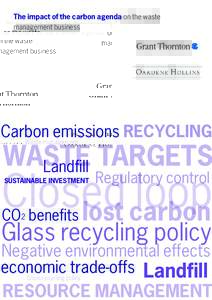 The impact of the carbon agenda on the waste management business Carbon emissions RECYCLING