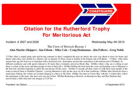 Citation for the Rutherford Trophy For Meritorious Act Incident: # 2027 and 2028 Wednesday May 4th 2010