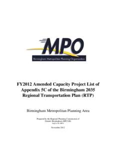 Alabama / Birmingham /  Alabama / U.S. Route 11 / Metropolitan planning organization / Regional Transportation Plan / Hueytown /  Alabama / Jefferson Township /  New Jersey / Birmingham / Corridor X-1 / Geography of Alabama / Birmingham–Hoover metropolitan area / Transportation planning