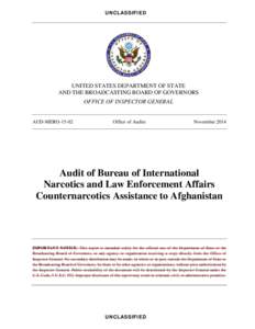 War in Afghanistan / Politics of the United States / Bureau for International Narcotics and Law Enforcement Affairs / Inspector General / United States Agency for International Development