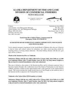 ALASKA DEPARTMENT OF FISH AND GAME DIVISION OF COMMERCIAL FISHERIES NEWS RELEASE Cora Campbell, Commissioner Jeff Regnart, Director