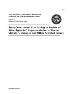 #603  Joint Legislative Committee on Performance Evaluation and Expenditure Review (PEER) Report to the Mississippi Legislature