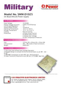 Military Model No. SMM-D1025 On Board Missile Power Supply Specifications: Input Voltage Output Voltage & Current