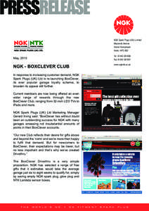 PRESSRELEASE NGK Spark Plugs (UK) Limited Maylands Avenue Hemel Hempstead Herts HP2 4SD