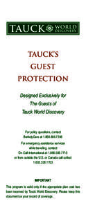 Tauck’s Guest PROTECTION Designed Exclusively for The Guests of Tauck World Discovery