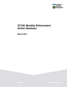 ST108: ERCB Monthly Enforcement Action Summary