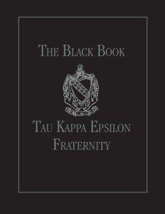 THE BLACK BOOK  TAU KAPPA EPSILON