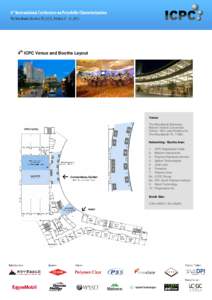 4th ICPC Venue and Booths Layout  Venue: The Woodlands Waterway Marriott Hotel & Convention Center, 1601 Lake Robbins Dv.