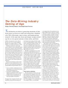 E X P E R T  O P I N I O N The Data-Mining Industry Coming of Age