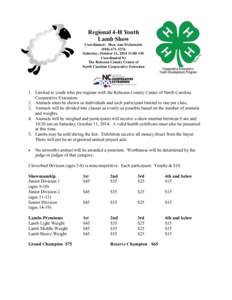 Regional 4-H Youth Lamb Show Coordinator: Shea Ann DeJarnetteSaturday, October 11, :00 AM Coordinated by