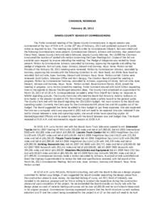 CHADRON, NEBRASKA February 20, 2013 DAWES COUNTY BOARD OF COMMISSIONERS The Public convened meeting of the Dawes County Commissioners in regular session was commenced at the hour of 9:04 A.M. on the 20th day of February,