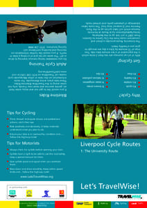 060213ML/KK/0702 Designed by Marketing, Liverpool City Council In partnership with  Let’s TravelWise!