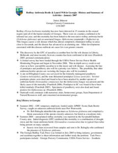 Redbay Ambrosia Beetle & Laurel Wilt in Georgia: History and Summary of Activities - January 2007 James Johnson Georgia Forestry Commission[removed]Redbay (Persea borbonia) mortality has now been detected in 15 countie