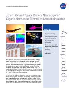 Chemistry / Insulators / Foams / Thermal protection / Thermoplastics / Polyimide foam / Thermal insulation / Kennedy Space Center / Building insulation / Mechanical engineering / Chemical engineering / Heat transfer