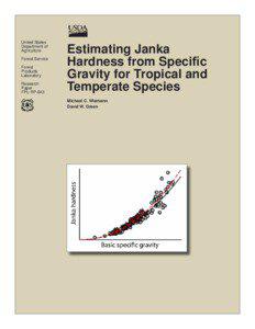 Estimating Janka Hardness from Specific Gravity for Tropical and Temperate Species