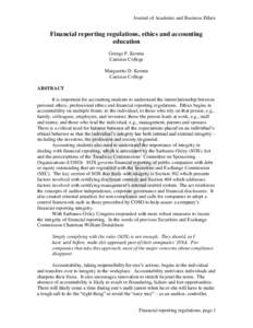 Journal of Academic and Business Ethics  Financial reporting regulations, ethics and accounting education George F. Kermis Canisius College