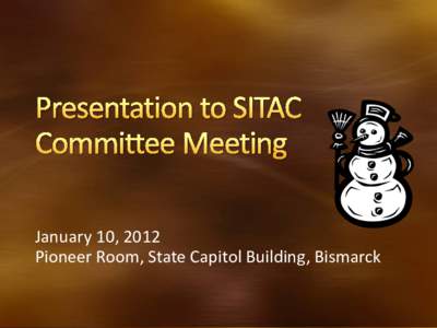 January 10, 2012 Pioneer Room, State Capitol Building, Bismarck It is becoming more challenging to maintain interest from some domain teams and members Many EA organizations are struggling to address